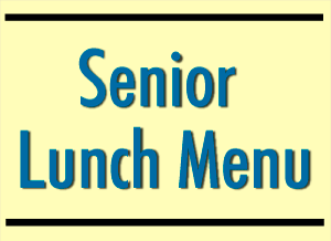 Humboldt County Senior Lunch Menu 