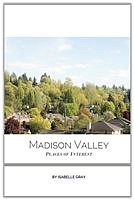 Madison Valley author compiles 'Places of Interest'