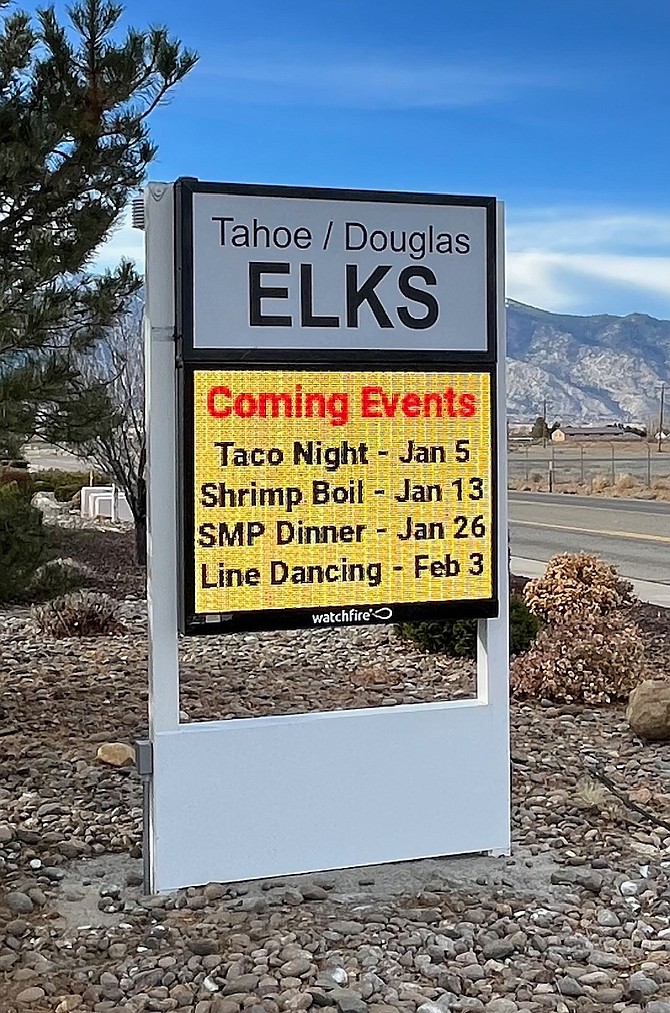 The new Tahoe-Douglas Elks readerboard off Kimmerling in front of the Lodge.
