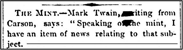 Clipping from the Gold Hill Evening News on Jan. 13, 1864, (reprinted from the Territorial Enterprise), from an article in which Mark Twain mentions the Carson City Mint.