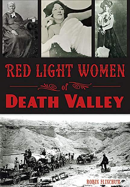 Red Light Women of Death Valley by Robin Flinchum.