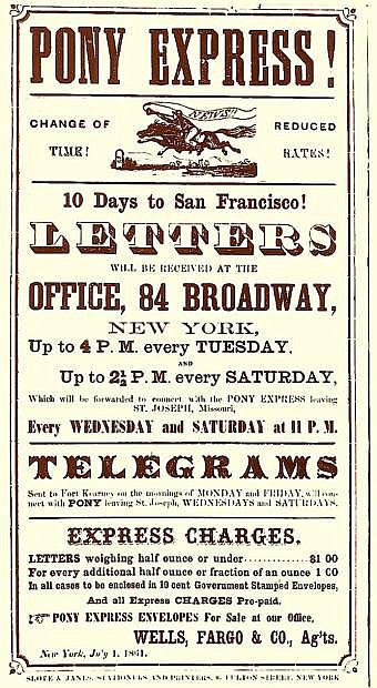 A Pony Express poster advertises its services.