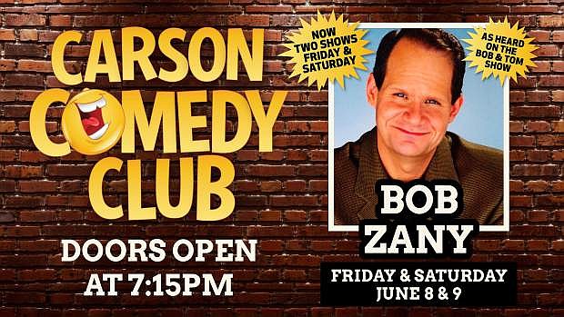 Bob Zany, known for performing on stage with his trademark cigar, will be at the Carson Nugget this weekend.