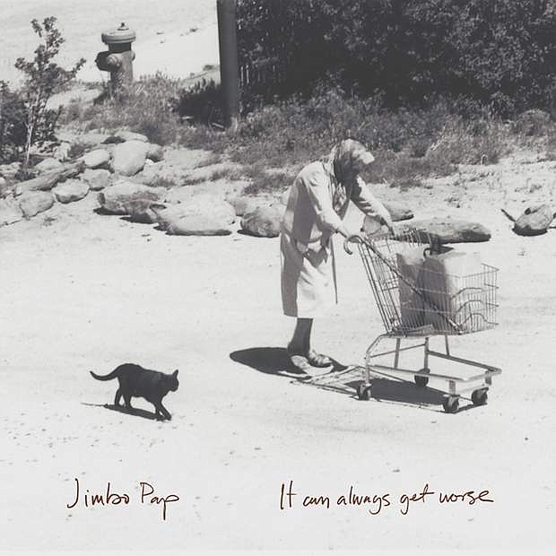 Jimbo Pap&#039;s album &quot;It can Always Get Worse&quot; will be released on Sept. 13. The cover art is a photo of former Carson City resident Jim Bowers&#039; great grandmother pushing a shopping cart near the Little League fields.