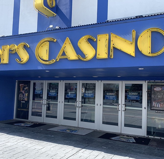 Siri&#039;s Casino in downtown Reno, seen here March 21, has been closed since March 18, like all casinos in Nevada, due to mandatory closures ordered by Gov. Sisolak.